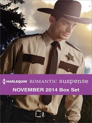 cover image of Harlequin Romantic Suspense November 2014 Box Set: Her Colton Lawman\High-Stakes Bachelor\Texas Stakeout\Designated Target